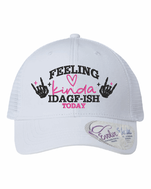 Feeling Kinda IDGAF-ISH Today Ladies Ponytail Hat